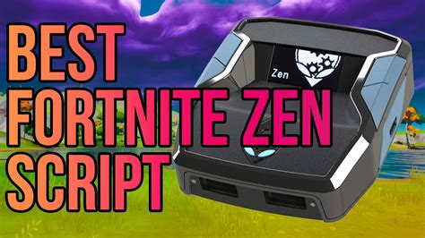 Fortnite zen scripts. Things To Know About Fortnite zen scripts. 